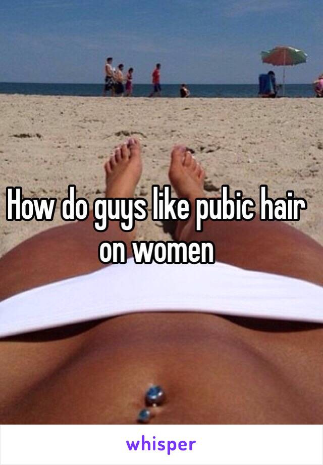 Do Men Like Pubic Hair